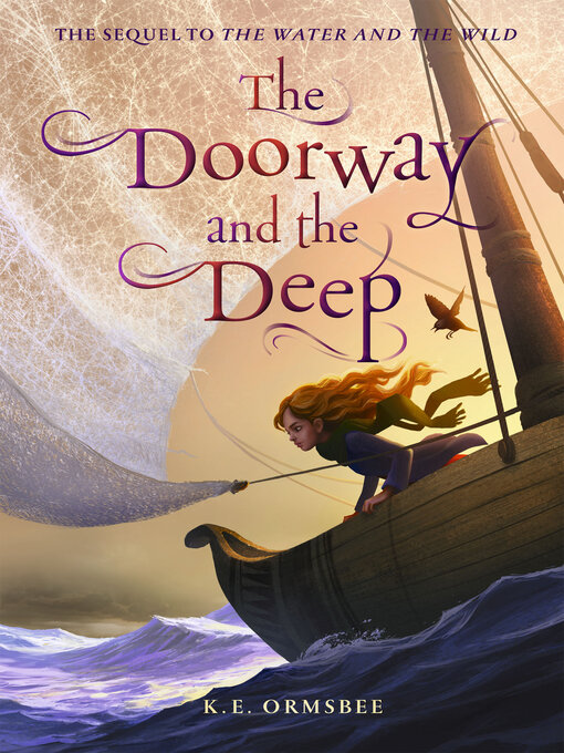Title details for The Doorway and the Deep by K.E. Ormsbee - Wait list